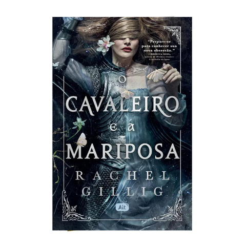 O Cavaleiro E A Mariposa - Rachel Gillig - Vol. 1 - Capa mole PT-BR