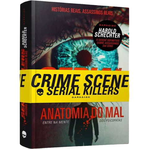 Serial Killers - Anatomia Do Mal De Schrechter, Harold. Capa Mole