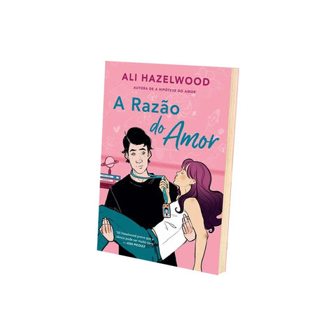 Livro A Razão do Amor - Ali Hazelwood - Capa Comum - PT-BR