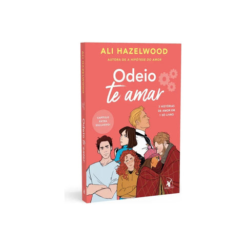 Livro Odeio Te Amar - Ali Hazelwood - Capa Comum - PT-BR