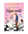 Livro Xeque-Mate - Ali Hazelwood - Capa Comum - PT-BR